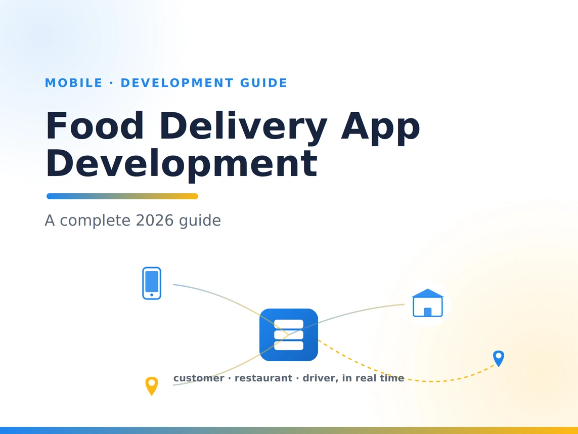 Food delivery app development guide
