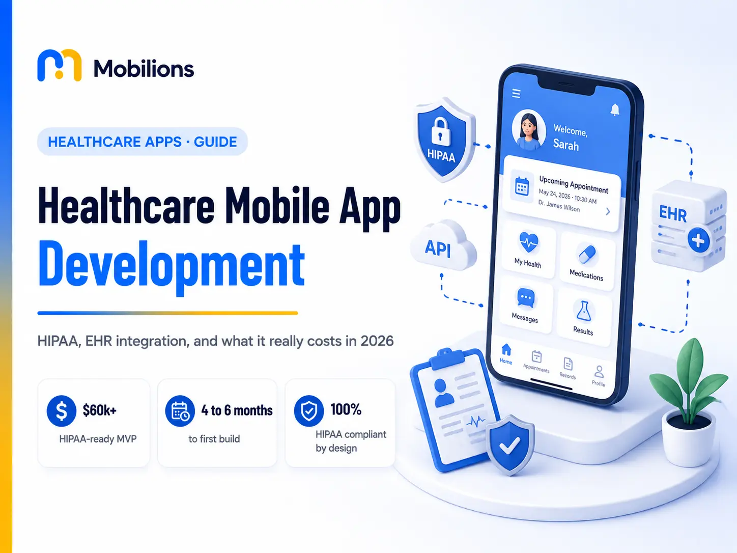 Healthcare Mobile App Development: A Complete 2026 Guide