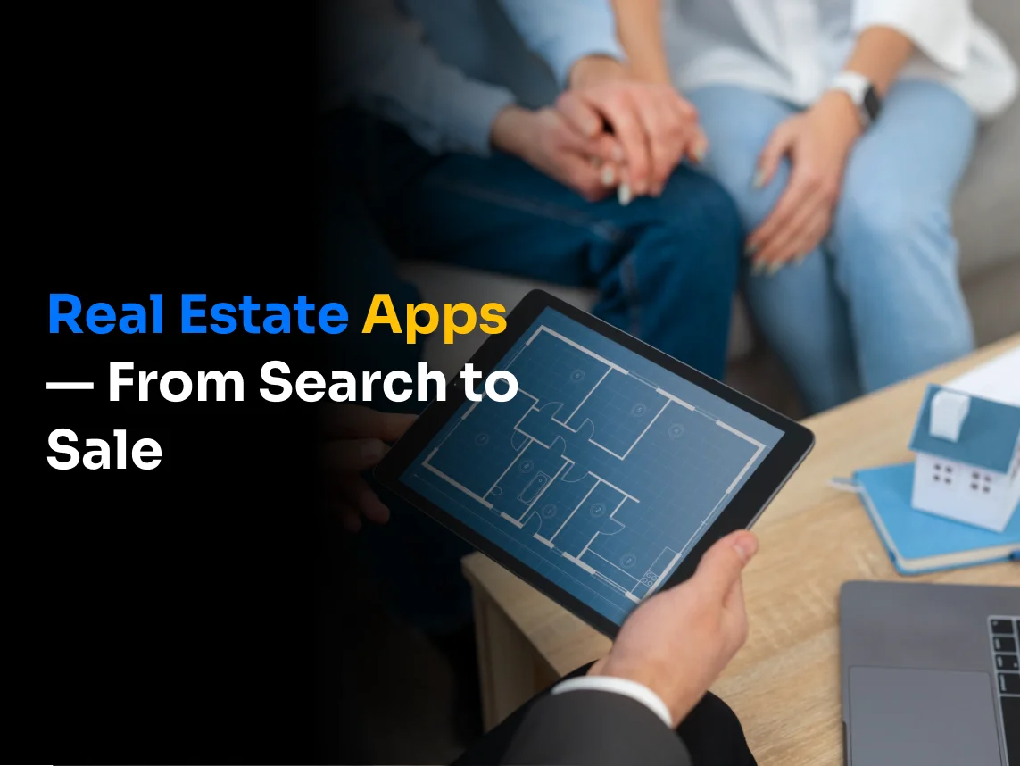 Real Estate App Development: A Complete 2026 Guide